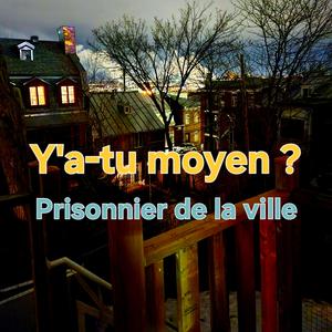 Prisonnier de la ville, Pt. 1