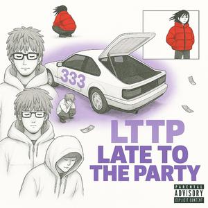 Late to the party (feat. Xander Windey)