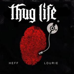 THUG LIFE