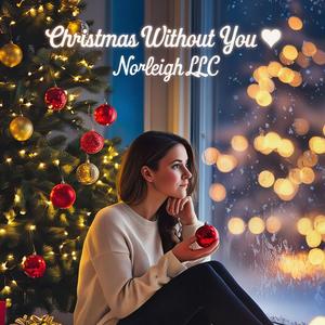 CHRISTMAS WITHOUT YOU