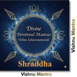 Om Sarvadarshanaya Namah (ॐ सर्वदर्शनाय नमः) - Vishnu Mantra