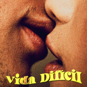 Vida Difícil
