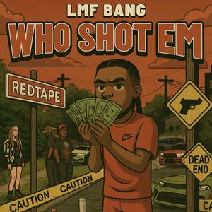 Who Shot Em