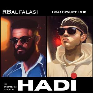 HADi (feat. BraathWhite RDK, Bondelega & Barcelini)