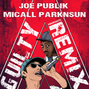 Guilty (Kingcognito Remix)