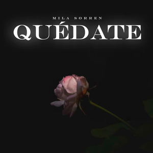 Quédate