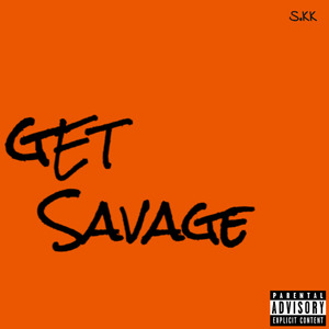 Get Savage