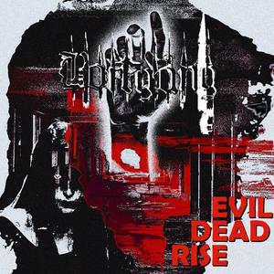 Evil Dead Rise (feat. Erk the Barbarian & Gorefiend)