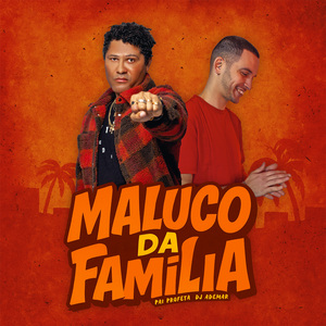Maluco da Família