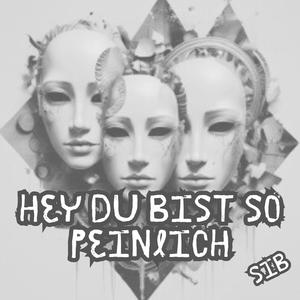 Hey du bist so peinlich