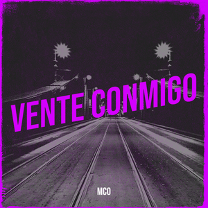 Vente Conmigo