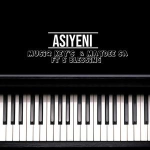 ASIYENI (feat. MayDee SA & S.Blessing) (Radio Edit)