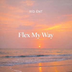 Flex My Way