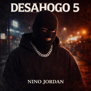 Desahogo 5