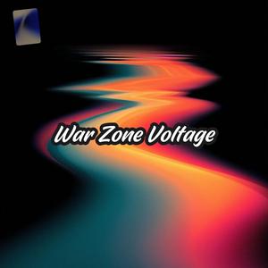 War Zone Voltage