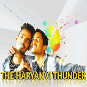 THE HARYANAVI THUNDER
