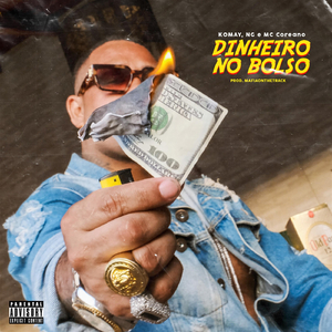 Dinheiro no Bolso (feat. Ng & MC Coreano)