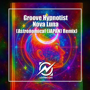 Nova Luna (Astronomical (JAPAN) Remix Radio Edit)
