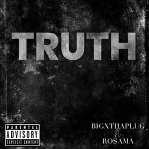 The Truth (feat. Ro$ama)