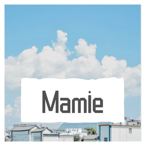 Mamie