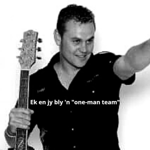 Ek En Jy Bly 'N "One Man Team"