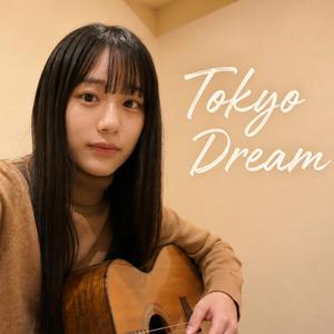 Tokyo Dream