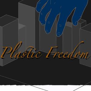 Plastic Freedom