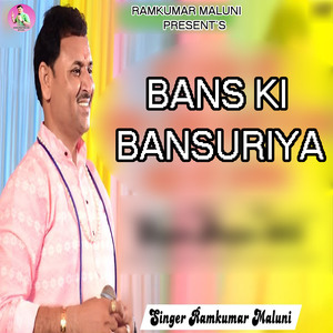 Bans Ki Bansuriya