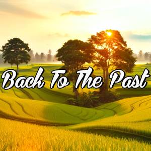 Back To The Past