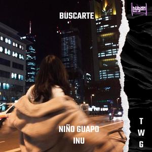 Buscarte (feat. inu)