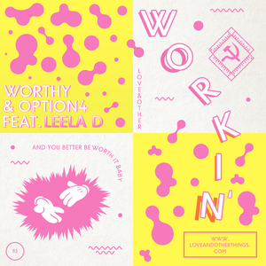 Workin' (feat. Leela D) (Original Mix)