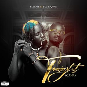 Tonight (Cana) (feat. Bonesquad)