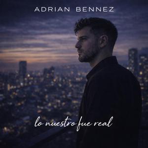 Lo Nuestro Era Real