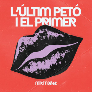 L'últim petó i el primer