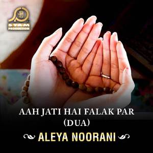 Aah Jati Hai Falak Par