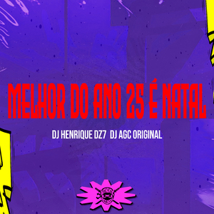 Melhor do Ano 25 É Natal