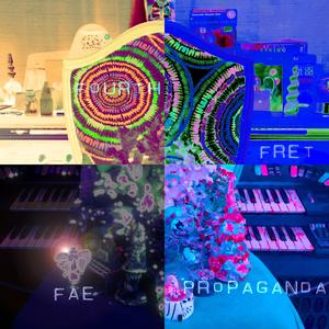 fourth fret fae propaganda