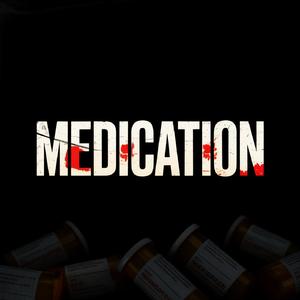 Medication