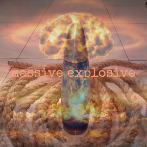 Massive Explosive