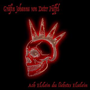 Ach Elslein du liebstes Elselein