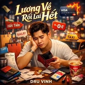 Lương Về Rồi Lại Hết