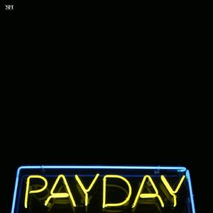 Payday, Part 2 (feat. Poe & CTZN, Uptown Swuite, Digital Martyrs & The Understudies Crew)