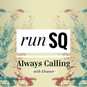 Always Calling (Cavego Remix)