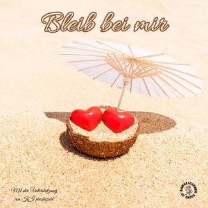 Bleib bei mir
