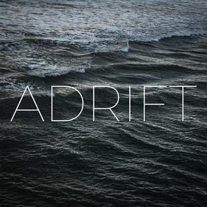 Adrift