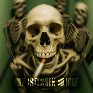 Biz İstersek Alırız