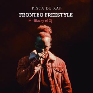 Pista de Rap Fronteo Freestyle (feat. Mr. Blacky el DJ)
