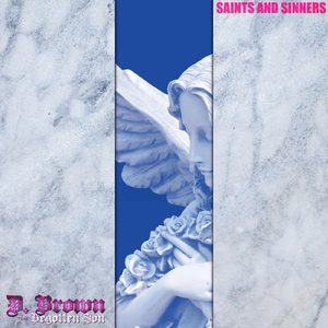 Saints and Sinners