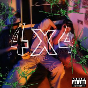 4X4(prod by Uproar)