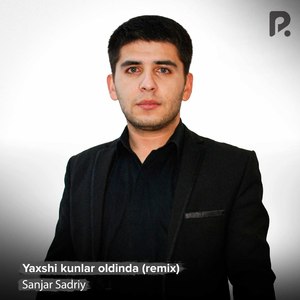 Yaxshi kunlar oldinda (Remix)
